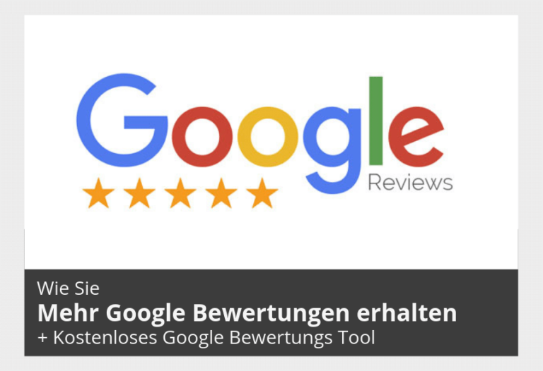 Wie man mehr Google Bewertungen erhält [+ kostenloses Google Bewertungs
