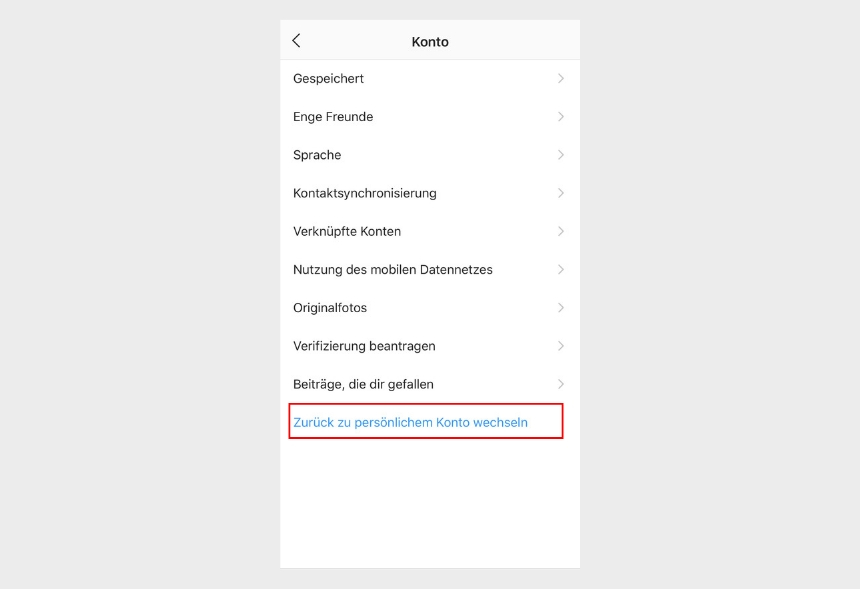 Zurück zum persönlichem Konto Instagram