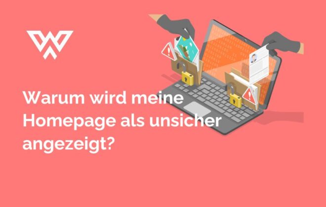 Warum wird meine Homepage als unsicher angezeigt?